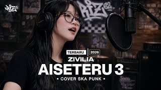 Download lagu Zivilia – Aiseteru 3 (Cover Ska Punk) | Terbaru 2026 | Female Vocal Live Studio mp3 Download lagu Zivilia – Aiseteru 3 (Cover Ska Punk) | Terbaru 2026 | Female Vocal Live Studio mp3