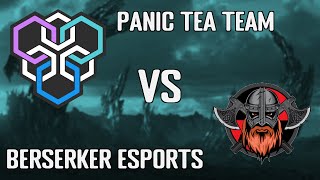 [CW] Panic Tea Team vs Berseker eSports (BerserkerTL#6 5Div)