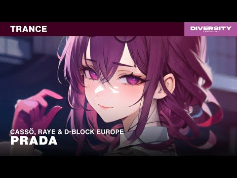 Cassö x RAYE x D-Block Europe - Prada