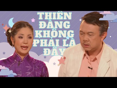 hài Thúy Nga Paris By Night "Thiên Đàng Không Phải Là Đây" - Chí Tài, Thúy Nga, Hương Thủy, Bé Tí