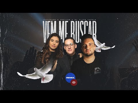 Jefferson & Suellen - Vem Me Buscar (DJ Vitor Capoia Remix) [Não Oficial]