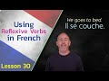 Reflexive Verbs in French | The Language Tutor French  * Lesson 30 *