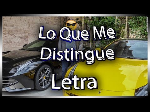 El De La Guitarra | Lo Que Me Distingue | Letra