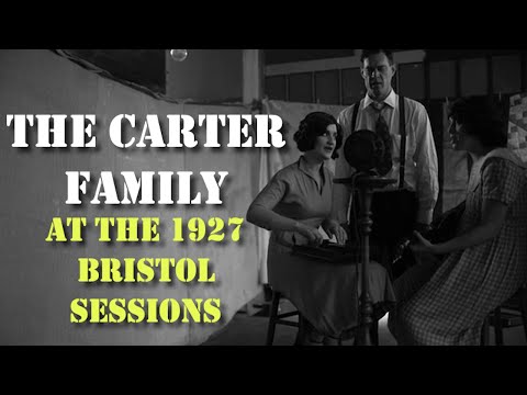 The Carter Family At The 1927 Bristol Sessions