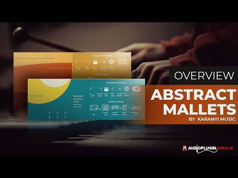 Karanyi Sounds Abstract Mallets Bundle - Overview and contextual demo!
