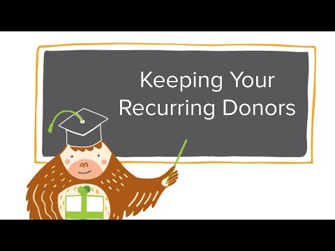 Keeping your recurring donors