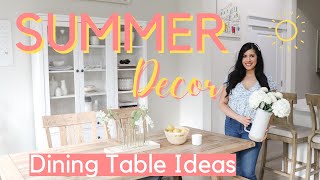 SUMMER DECORATE WITH ME | Five Ways to Decorate a Summer Dining Table ☀