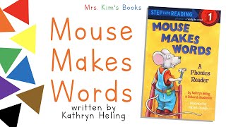 Mrs. Kim Reads Mouse Makes Words (READ-ALOUD)
