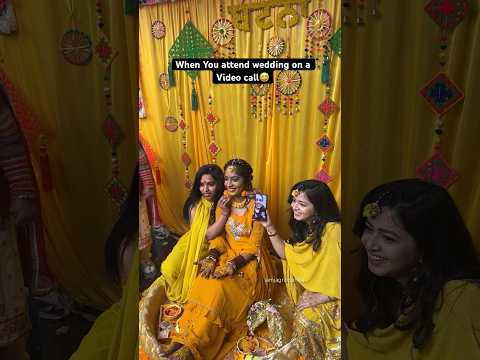 Video Call vali Shaadi 😅😐 #indianwedding #bridetobe #haldiceremony #jagritipahwa #weddingfunction