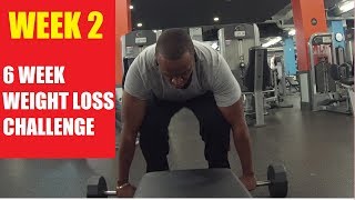 6 Week Weight Loss Challenge | WEEK 2 | Just Do It!