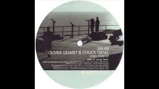 Olivier Desmet & Chuck Diesel  -  Long Term