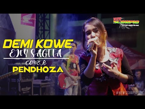 DEMI KOWE ENY SAGITA COVER PENDHOZA (New Scorpio Live GOR SIDOARJO )