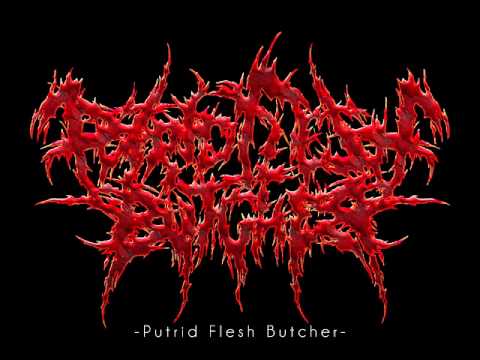 Putrid Flesh Butcher - Marihuano Loco