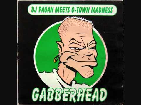 Dj Pagan Meets G-Town Madness - Duits Gelul