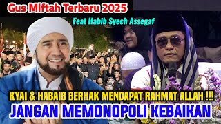 Download lagu GUS MIFTAH TERBARU 2025 FEAT HABIB SYECH mp3 Download lagu GUS MIFTAH TERBARU 2025 FEAT HABIB SYECH mp3