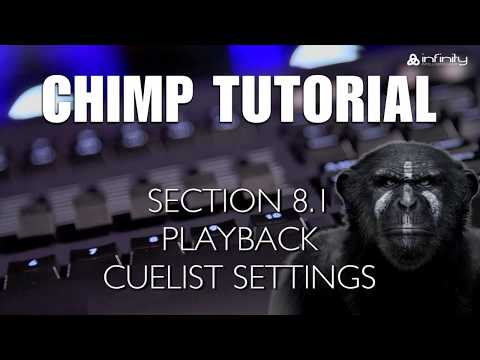 Highlite Academy - Infinity Chimp Tutorial: 8.1. Playback Cuelist Settings