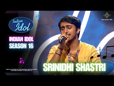 Indian Idol 16: Srinidhi Shastri's Mind-Blowing Performance that Stole the Show! ❤️