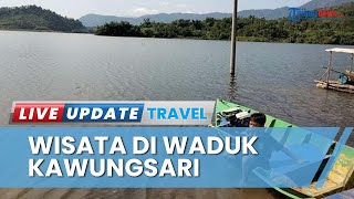 Serunya Berwisata di Waduk Kuningan Jawa Barat, Sajikan Panorama Perairan Menarik