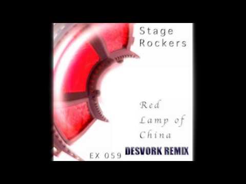 Stage Rockers - Red Lamp of China (Desvork Remix)