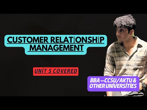 Customer Relationship Management BBA 3rd Semester Part 1