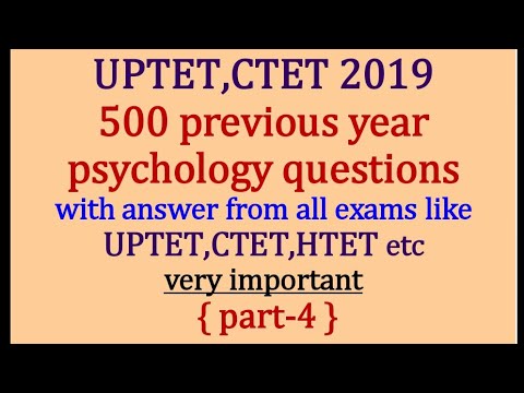 {part-4}500 previous year psychology questions with answers from all exams like Uptet,Ctet,htet,etc Video
