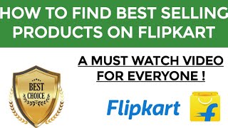 How To Find Best Selling Products On Flipkart | Best Selling Products On Flipkart