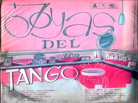 JOYAS DEL TANGO Lado 1 full álbum