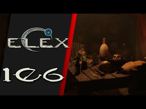 ELEX #106 ☄️ Das Festmahl | Let's Play Elex [Blind][German/Deutsch][Gameplay]