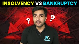 Insolvency and Bankruptcy | Meaning and Difference Between Them | Hindi