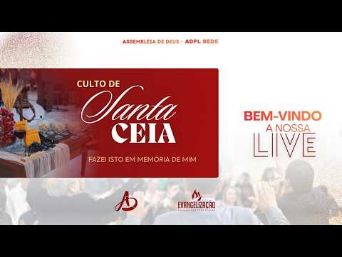 Culto de Santa Ceia (05/07/2026)