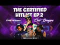 DJ PINK THE BADDEST THE CERTIFIED HITLIST EP 2 CLUB BANGERS DONJO MABER BACKBENCHER KUM BABA