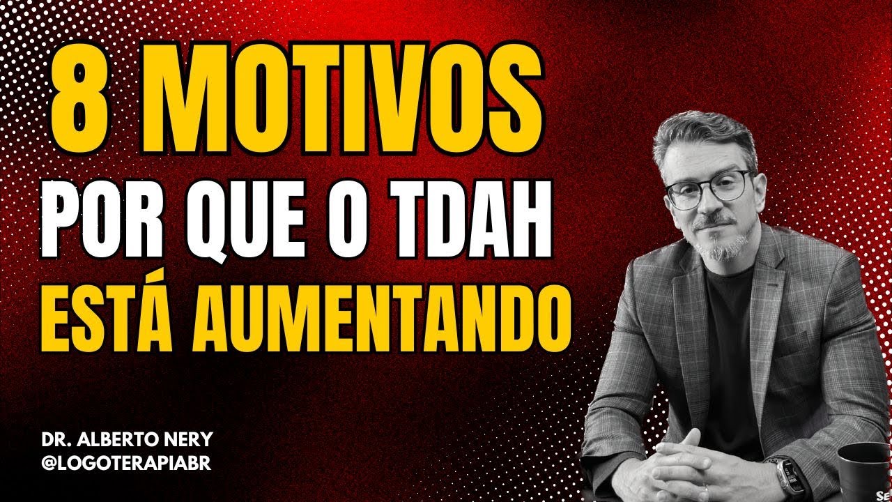 8 Motivos Por Que os diagnósticos de TDAH estão aumentando.