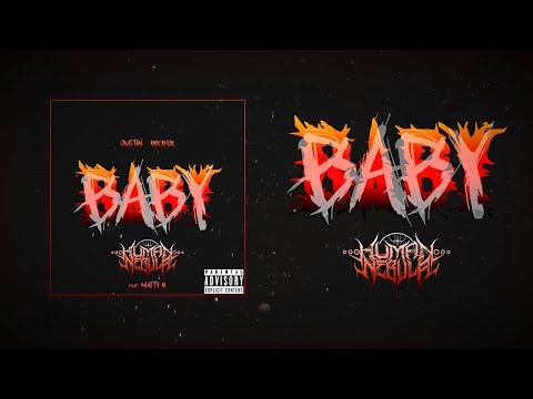 Human Nebula - Baby feat. Matty G (Justin Bieber Cover)
