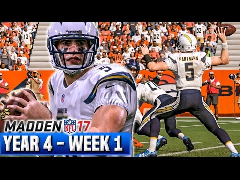 A NEW ERA BEGINS - Madden 17 Chargers Franchise Year 4 - Week 1 @ Broncos | Ep.72