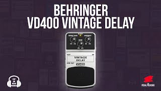 Video thumbnail for Behringer VD400 vintage delay by The Pedal Picassos