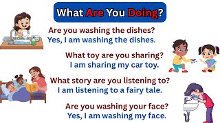 What Are You Doing? | Daily English Questions & Answers for Kids | Action Words Practice