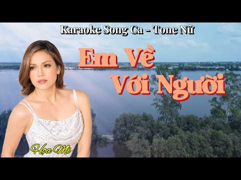 245. Em Về Với Người
