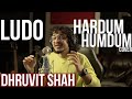 LUDO: Hardum Humdum (COVER) Dhruvit Shah | Pritam | Arijit Singh