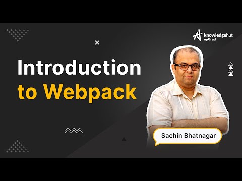 Introduction to Webpack | What is Webpack & Its Features | JavaScript Tutorial | KnowledgeHut