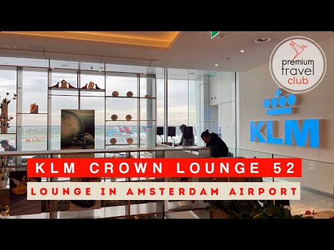 KLM Crown Lounge 52: principal business lounge da KLM no Aeroporto Schiphol de Amsterdã (não Schengen)