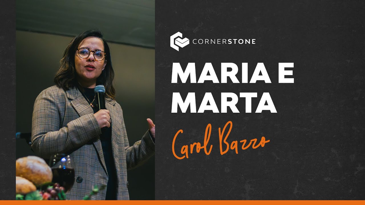 MARIA E MARTA - Carol Bazzo