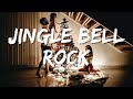 Jingle Bell Rock - Bobby Helms ( Lyrics) // Lofi song