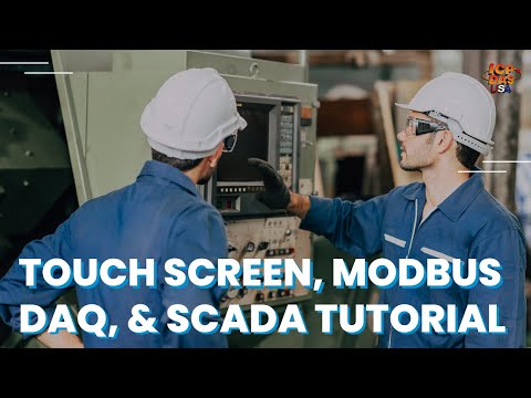 Touch Screen PLC, Modbus DAQ and SCADA Tutorial