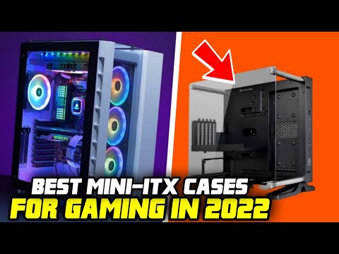 TOP 5 MINI ITX CASES FOR GAMING IN 2022!