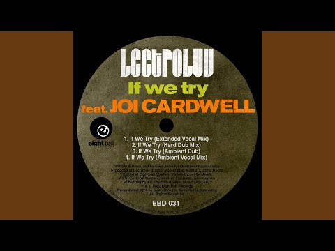 If We Try (feat. Joi Cardwell)