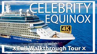 Celebrity Equinox | Full Walkthrough Cruise Ship Tour & Review | 4k Ultra Video