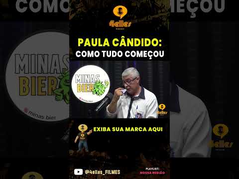 PAULA CÂNDIDO: COMO TUDO COMEÇOU!