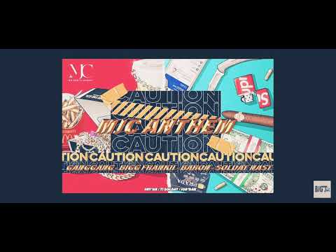 MJC ANTHEM - BIGG FRANKII FT BARON FT SOLDA NAST FT GANG GANG