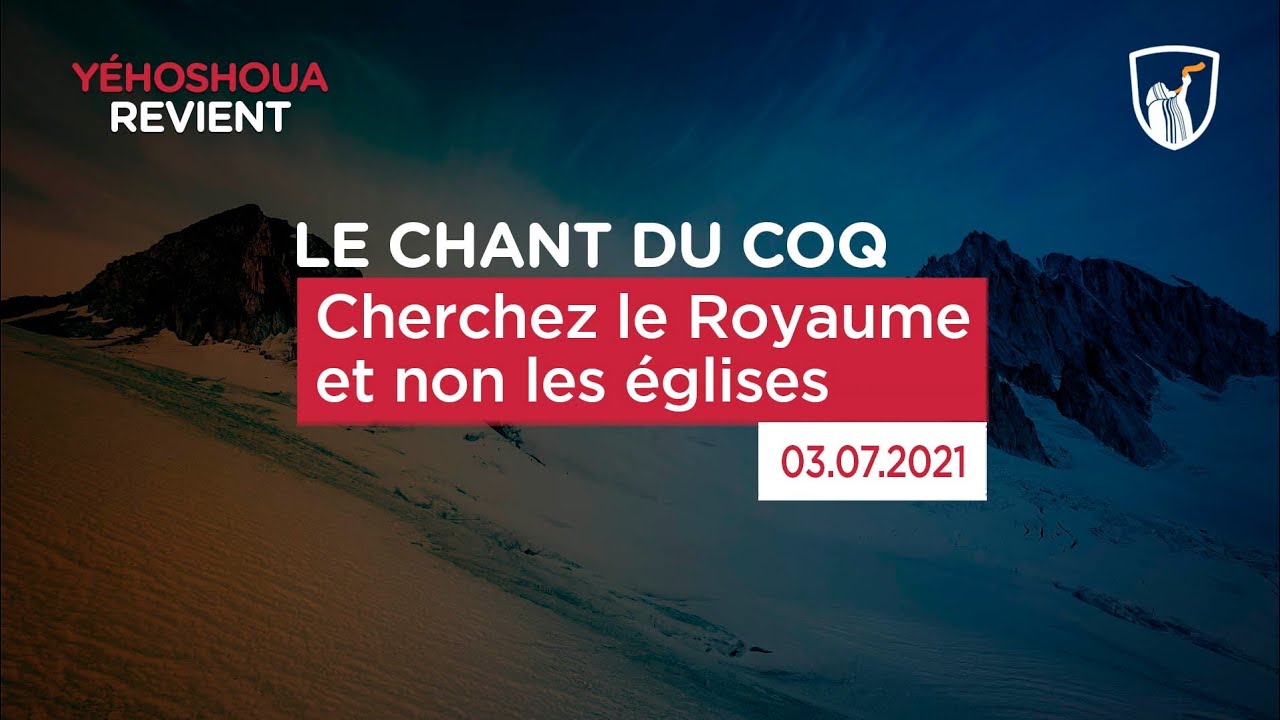 Thumbnail of video: Cherchez le Royaume et non les églises