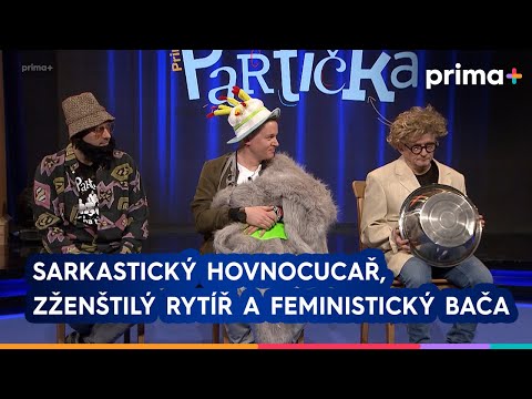 Partička: Charaktery v obálce: sarkastický hovnocucař, zženštilý rytíř a feministický bača